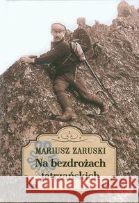 Na bezdrożach tatrzańskich TW Zaruski Mariusz 9788375652680 LTW