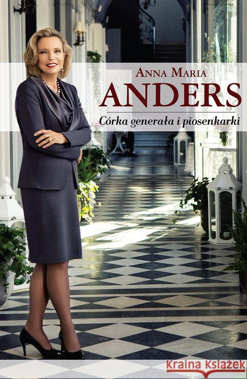 Córka generała i piosenkarki Anders Anna Maria 9788375653915