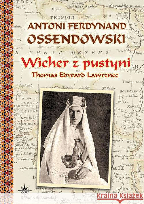 Wicher z pustyni TW Ossendowski Antoni Ferdynand 9788375655414 LTW