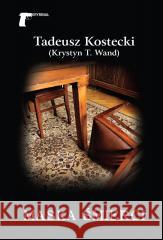 Maska śmierci Kostecki Tadeusz 9788375659078