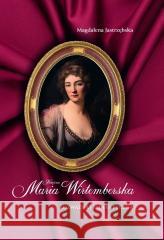 Księżna Maria Wirtemberska Magdalena Jastrzębska 9788375659122