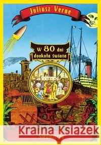W 80 dni dookoła świata w.2012 Verne Juliusz 9788375685848 Siedmioróg