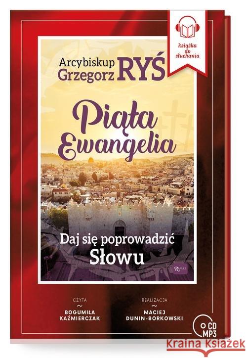 Piąta Ewangelia. Daj się poprowadzić Słowu CD - audiobook Ryś Grzegorz 9788375695793