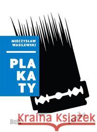 Plakaty Wasilewski Mieczysław 9788375763249 Bosz