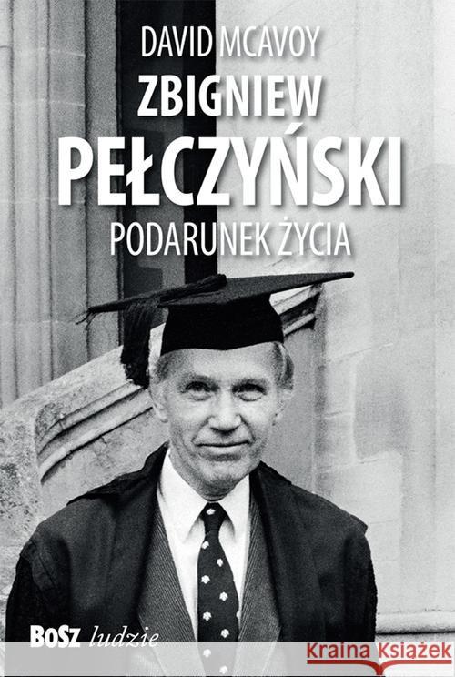 Zbigniew Pełczyński McAvoy David Basara Anna 9788375763553 Bosz