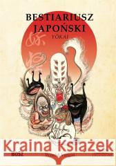 Bestiariusz japoński Witold Vargas, Witold Vargas 9788375766608