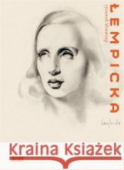 Łempicka. Rysunek Maria Anna Potocka 9788375766677