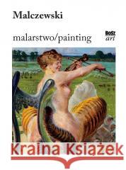 Malczewski. Malarstwo Dorota Suchocka 9788375767278