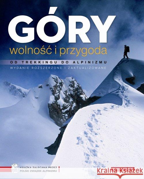 Góry, wolność i przygoda Graydon Don, Hanson Kurt 9788375793314 Galaktyka