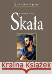 Skała. Rekolekcje lectio divina ze św. Piotrem Tw ks. Krzysztof Wons SDS 9788375802900