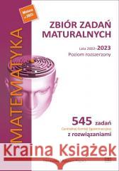 Zbiór zadań maturalnych 2002-2023 Matematyka PR Ryszard Pagacz 9788375942514