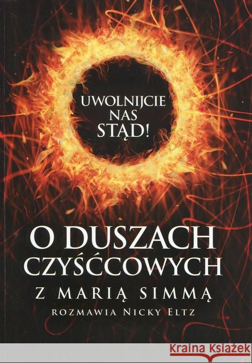 O duszach czyśćcowych Simma Maria Eltz Nicky 9788375959550
