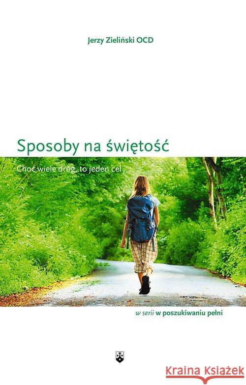 Sposoby na świętość Zieliński Jerzy 9788376043715