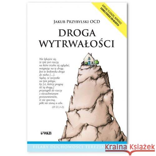 Droga wytrwałości Przybylski Jakub 9788376045009