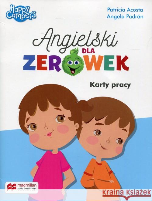 Angielski dla zerówek. Karty pracy Acosta Patricia Padron Angela 9788376217383