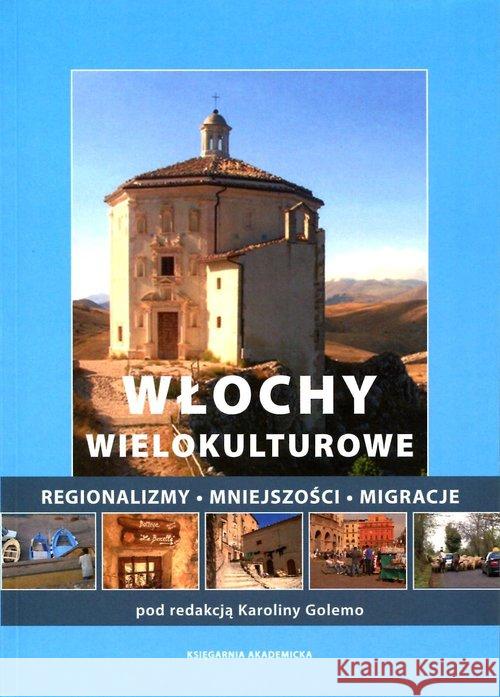 Włochy wielokulturowe  9788376383538 Księgarnia Akademicka