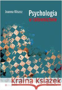 Psychologia w ratownictwie Kliszcz Joanna 9788376417134 Difin