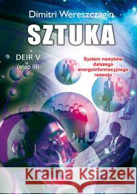 Deir V etap III - Sztuka Wereszczagin Dimitri 9788376490250 Kos