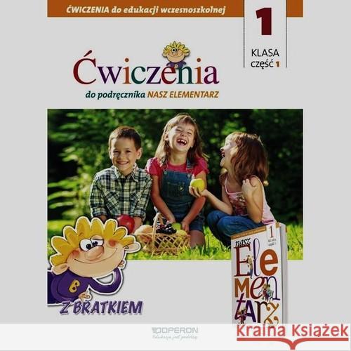 Nauka pisania liter i cyfr 1 Ćwiczenia Część 1  9788376809588 Operon