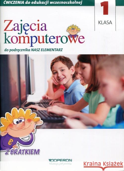 Zajęcia komputerowe 1 Ćwiczenia Milisiewicz-Szulc Alicja 9788376809595 Operon