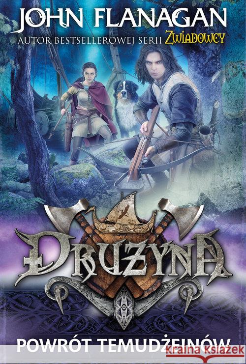 Drużyna T.8 Powrót Temudżeinów TW Flanagan John 9788376868226 Jaguar