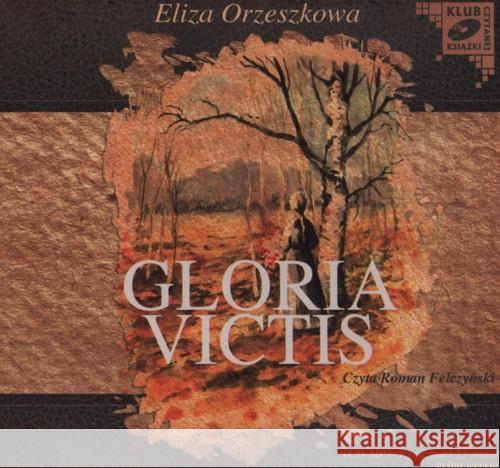 Gloria Victis - audiobook Orzeszkowa Eliza 9788376990460