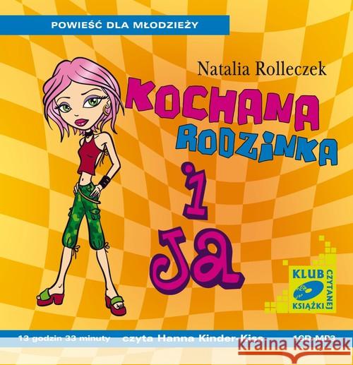 Kochana rodzinka i ja audiobook Rolleczek Natalia 9788376992068