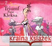 Triumf Pana Kleksa cz. 2 - audiobook Brzechwa Jan 9788376992242 MTJ