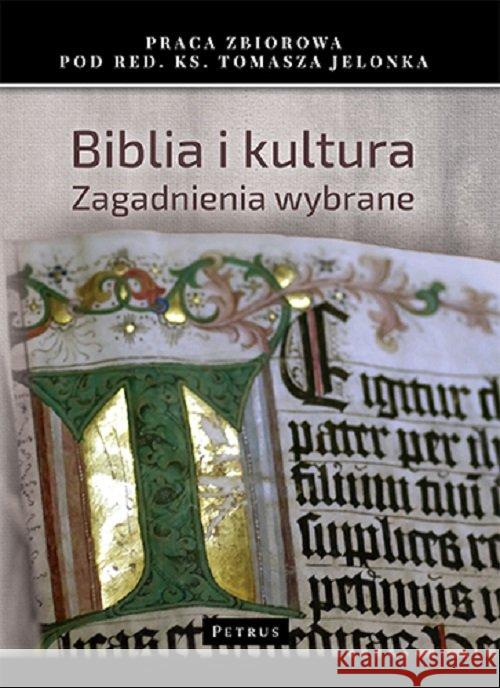 Biblia i Kultura Jelonek Tomasz 9788377204450