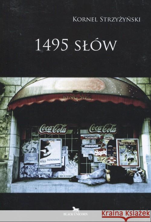 1495 słów Strzyżyński Kornel 9788377324721 Black Unicorn