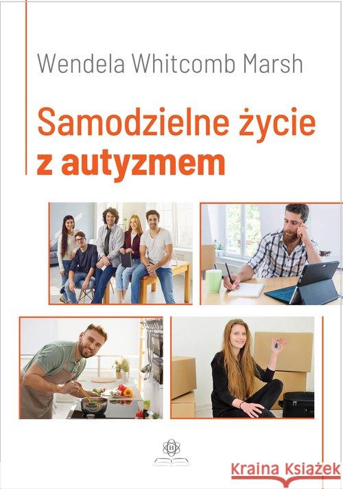 Samodzielne życie z autyzmem Marsh Wendela 9788377442081 Harmonia