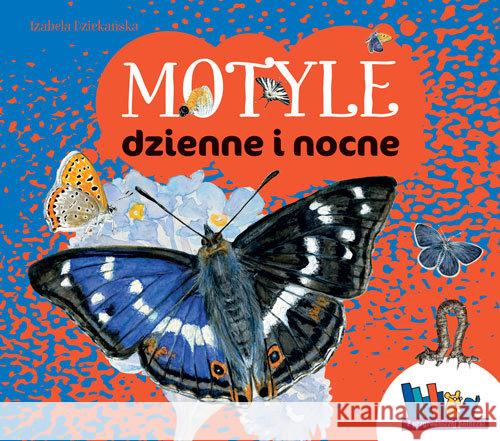 Motyle dzienne i nocne Dziekańska Izabela 9788377633991