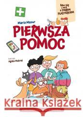 Pierwsza pomoc Maria Mazur 9788377637364