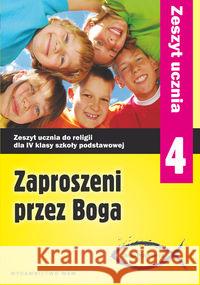 Katechizm SP 4 Zaproszeni przez Boga ćw NPP WAM  9788377670743 WAM