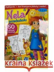 Nela w przedszkolu praca zbiorowa 9788377724439