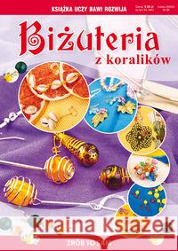 Biżuteria z koralików Zientek Agnieszka 9788377741092 Literat
