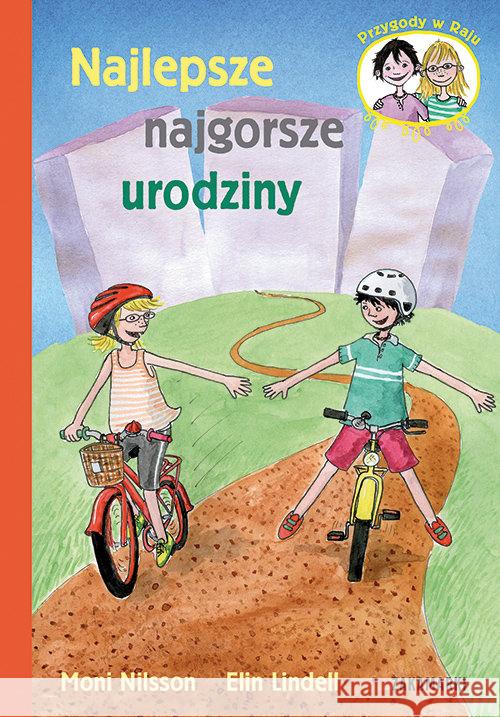 Najlepsze najgorsze urodziny Nilsson Moni 9788377761168 Zakamarki