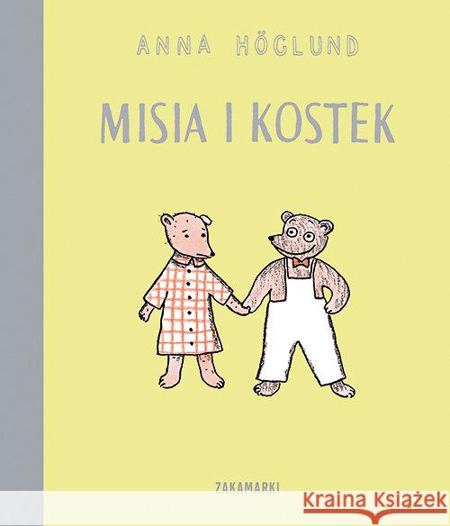 Misia i Kostek Hoglund Anna 9788377761557