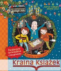 Święta w Valleby. Święta w Valleby. Szopka... Martin Widmark, Helena Willis 9788377762875