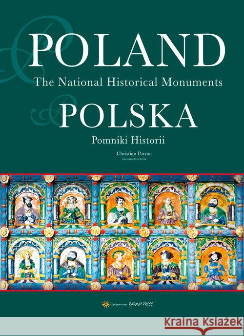 Polska. Pomniki historii Parma Christian 9788377771457 Parma Press