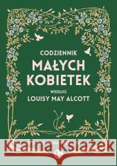 Codziennik małych kobietek Louisa May Alcott 9788377798584