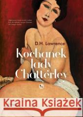 Kochanek lady Chatterley David Herbert Lawrence 9788377798928