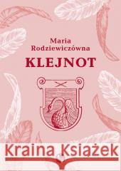 Klejnot Maria Rodziewiczówna 9788377799871