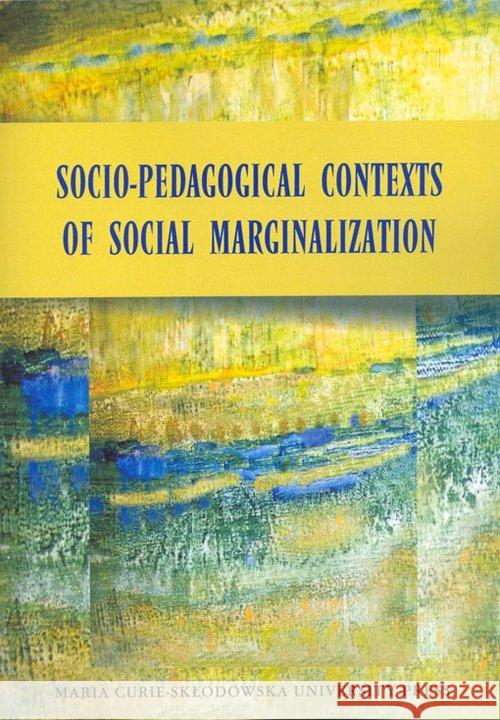 Socio-Pedagogical Contexts of Social...  9788377843734 UMCS