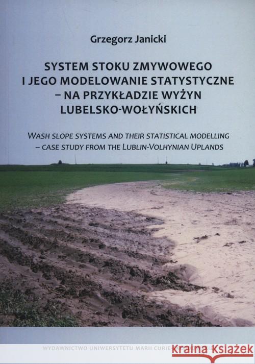 System stoku zmywowego i jego modelowanie stat. Janicki Grzegorz 9788377848555 UMCS