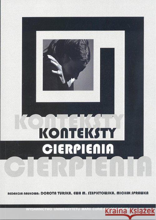 Konteksty cierpienia  9788377849828 UMCS