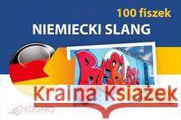 Niemiecki 100 Fiszek Slang Sroka Małgorzata 9788377883037 Edgard