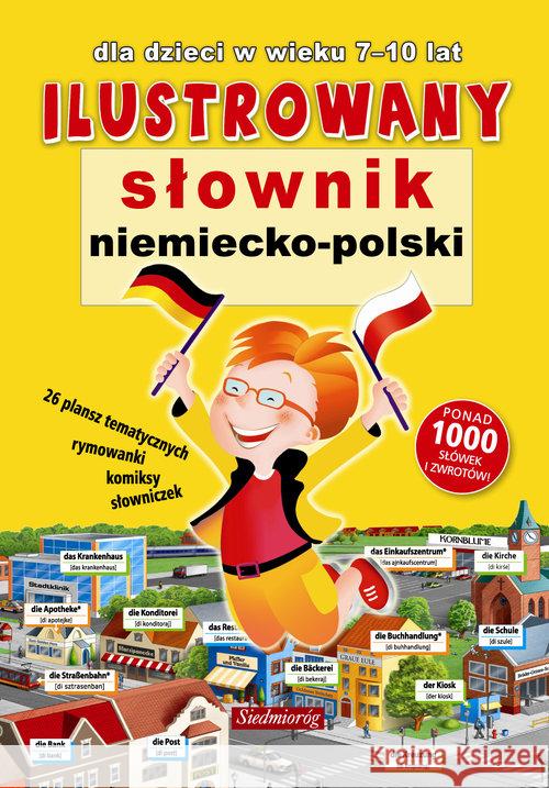 ILUSTROWANY SŁOWNIK NIEMIECKO-POLSKI Opracowanie zbiorowe 9788377914021 Siedmioróg