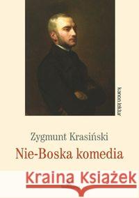 Nie-Boska komedia Krasiński Zygmunt 9788377915998