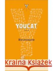 YOUCAT Bierzmowanie Bernhard Meuser 9788377971710